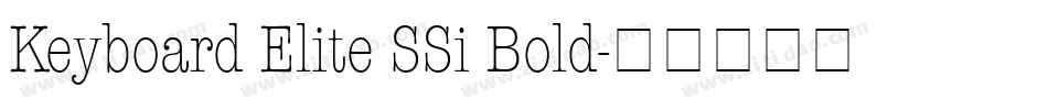 Keyboard Elite SSi Bold字体转换